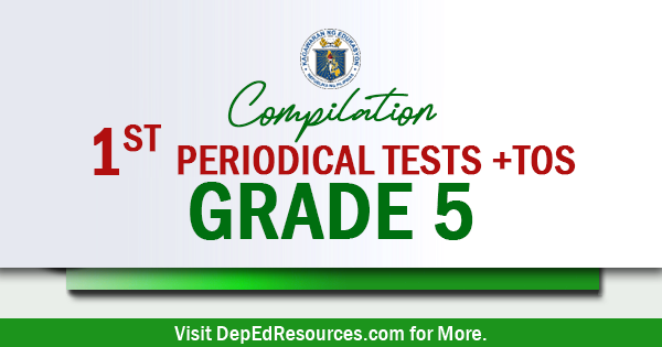 ready made grade 5 1st periodical tests