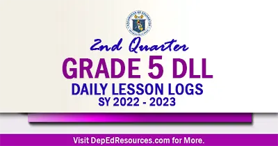 ready made Grade 5 DLL Quarter 2,