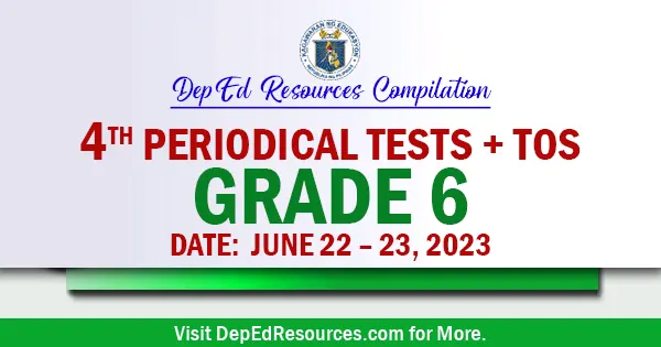 Grade 6 4th Quarter Periodical Tests SY 2022 2023